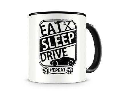 Tasse mit dem Motiv Eat Sleep Drive
