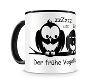 Tasse mit dem Motiv Der frhe Vogel kann mich mal! Tasse Modellnummer  schwarz/schwarz