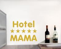 Wandtattoo 'Hotel MAMA'