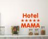 Wandtattoo ”Hotel MAMA” Wandtattoo