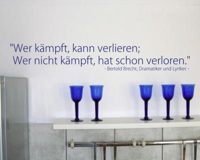 Zitat Wer kmpft kann verlieren Wandtattoo - Ansicht 3
