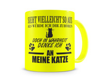 Tasse mit dem Motiv Ich denke an meine Katze Tasse Modellnummer  neon gelb/schwarz