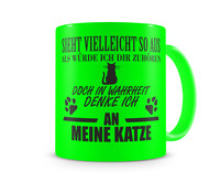 Tasse mit dem Motiv Ich denke an meine Katze Tasse Modellnummer  neon grn/schwarz