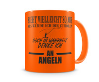 Tasse mit dem Motiv Ich denke an Angeln Tasse Modellnummer  neon orange/schwarz
