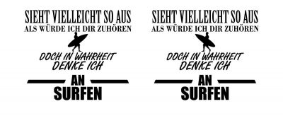 Tasse mit dem Motiv Ich denke an Surfen - Ansicht 2