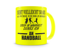 Tasse mit dem Motiv Ich denke an Handball Tasse Modellnummer  neon gelb/schwarz