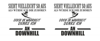 Tasse mit dem Motiv Ich denke an Downhill - Ansicht 2