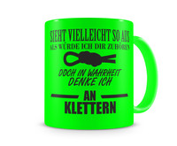 Tasse mit dem Motiv Ich denke an Klettern Tasse Modellnummer  neon grn/schwarz