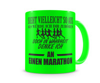 Tasse mit dem Motiv Ich denke an einen Marathon Tasse Modellnummer  neon grn/schwarz