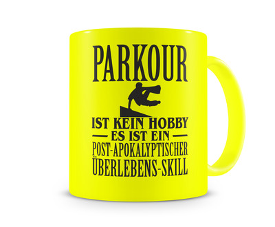Tasse mit dem Motiv Parkour ist kein Hobby
