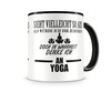 Tasse mit dem Motiv Ich denke an Yoga Tasse