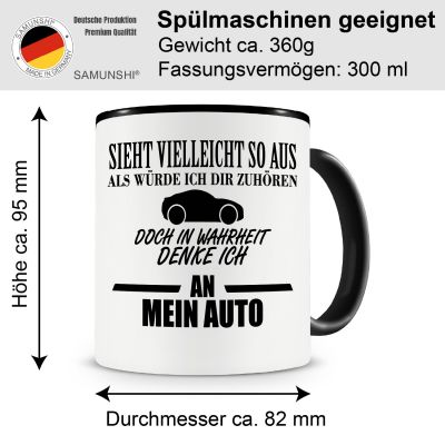 Tasse mit dem Motiv Ich denke an mein Auto Tasse