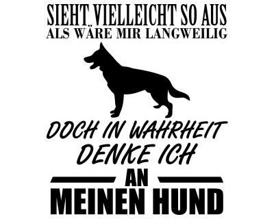 Ich denke an meinen Hund Schriftzug Aufkleber