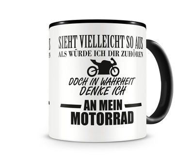 Tasse mit dem Motiv Ich denke an mein Motorrad