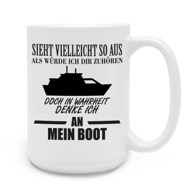 XXL Tasse mit dem Motiv Ich denke an mein Boot