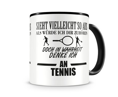 Tasse mit dem Motiv Ich denke an Tennis