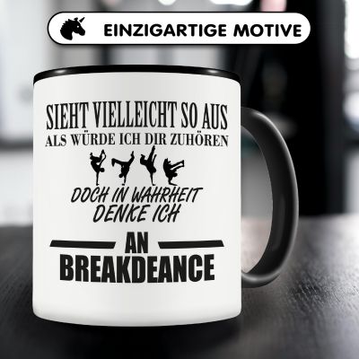 Tasse mit dem Motiv Ich denke an Breakdance - Ansicht 3