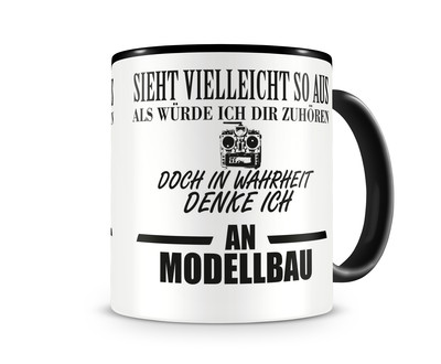 Tasse mit dem Motiv Ich denke an Modellbau - Ansicht 1