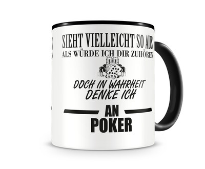 Tasse mit dem Motiv Ich denke an Poker - Ansicht 1