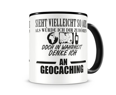 Tasse mit dem Motiv Ich denke an Geocaching - Ansicht 1