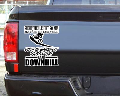 Ich denke an Downhill Schriftzug Aufkleber
