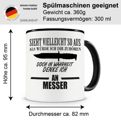 Tasse mit dem Motiv Ich denke an Messer Tasse