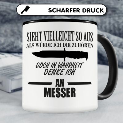 Tasse mit dem Motiv Ich denke an Messer - Ansicht 5