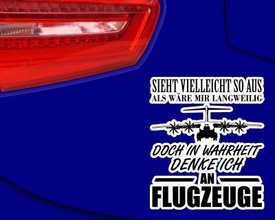 Ich denke an Flugzeuge Schriftzug Aufkleber - Ansicht 2
