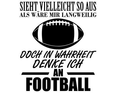 Ich denke an Football Schriftzug Aufkleber - Ansicht 1