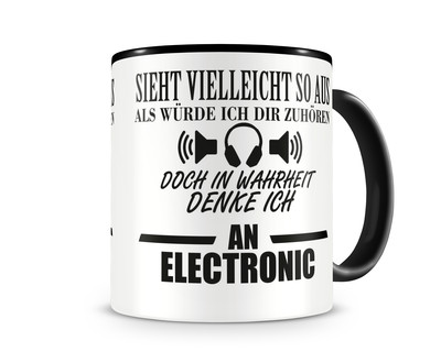 Tasse mit dem Motiv Ich denke an Electronic