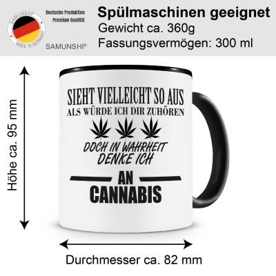 Tasse mit dem Motiv Ich denke an Cannabis Tasse