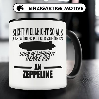 Tasse mit dem Motiv Ich denke an Zeppeline - Ansicht 3