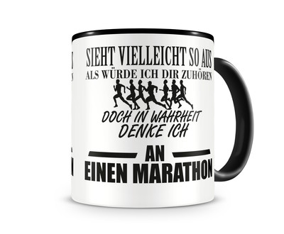 Tasse mit dem Motiv Ich denke an einen Marathon