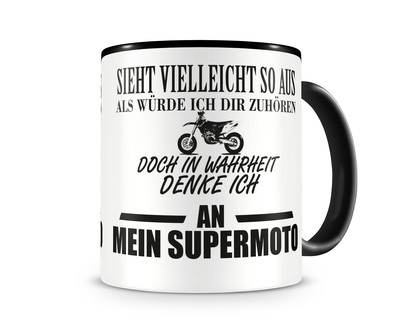 Tasse mit dem Motiv Ich denke an mein Supermoto