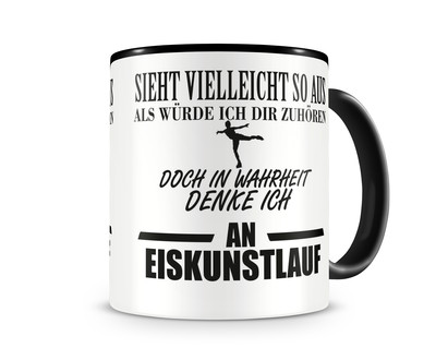 Tasse mit dem Motiv Ich denke an Eiskunstlauf