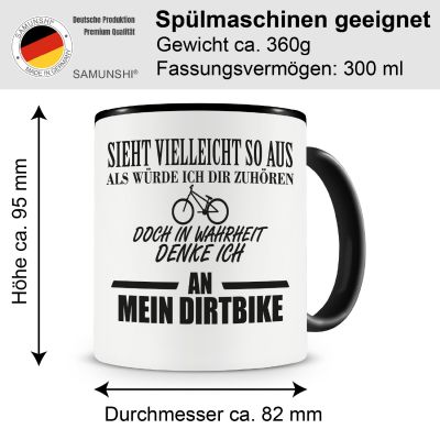 Tasse mit dem Motiv Ich denke an mein Dirtbike Tasse