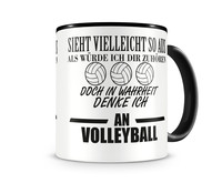 Tasse mit dem Motiv Ich denke an Volleyball Tasse Modellnummer  schwarz/schwarz