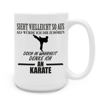 XXL Tasse mit dem Motiv Ich denke an Karate