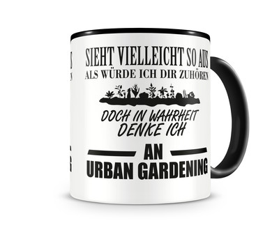 Tasse mit dem Motiv Ich denke an Urban Gardening