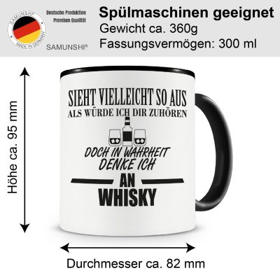 Tasse mit dem Motiv Ich denke an Whisky Tasse