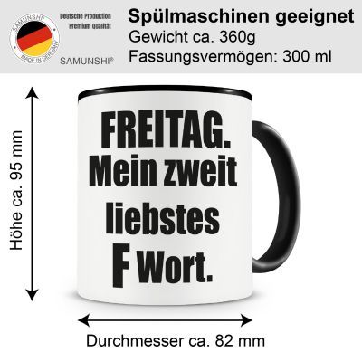 Tasse mit dem Motiv Freitag mein zweit... Tasse