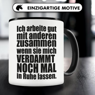 Tasse mit dem Motiv Ich arbeite gut mit anderen... - Ansicht 3
