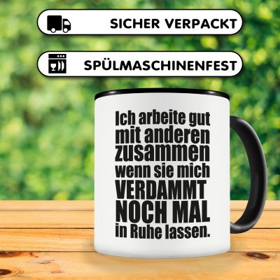Tasse mit dem Motiv Ich arbeite gut mit anderen... - Ansicht 4