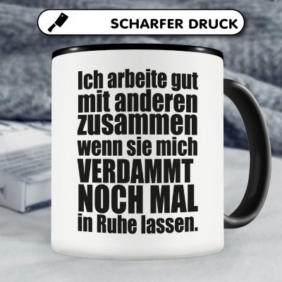 Tasse mit dem Motiv Ich arbeite gut mit anderen... - Ansicht 5
