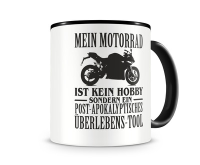 Tasse mit dem Motiv Mein Motorrad ist kein Hobby Tasse