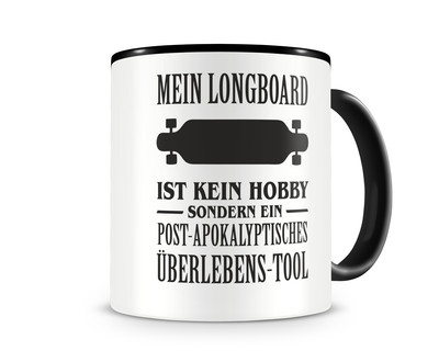 Tasse mit dem Motiv Mein Longboard ist kein Hobby Tasse