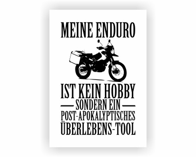 Poster mit dem Motiv Meine Enduro ist kein Hobby