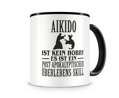 Tasse mit dem Motiv Aikido ist kein Hobby Tasse