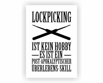 Poster mit dem Motiv Lockpicking ist kein Hobby