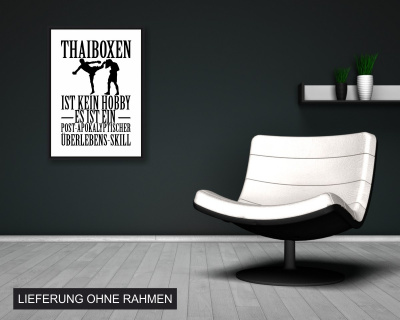 Poster mit dem Motiv Thaiboxen ist kein Hobby - Ansicht 2